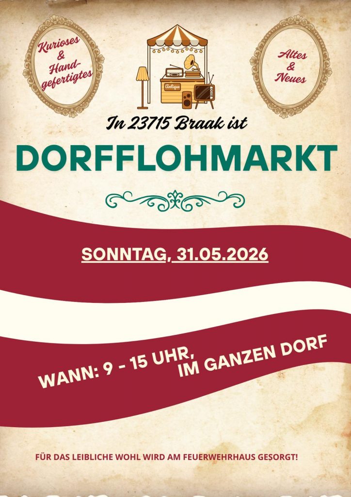Einladung zum Dorfflohmarkt am 31.05.2026 zwischen 9 und 15 Uhr im ganzen Dorf.